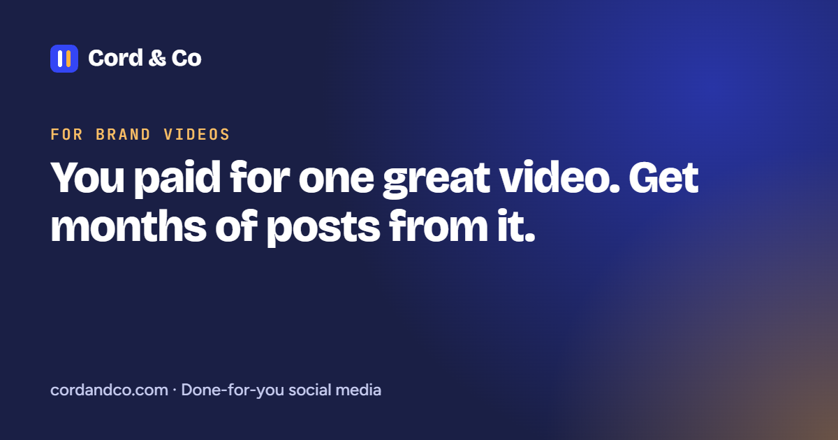You paid for one great video. Get months of posts from it.
