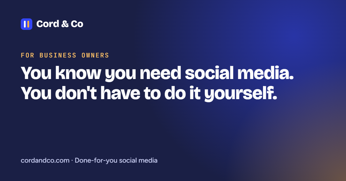 You know you need social media. You don't have to do it yourself.