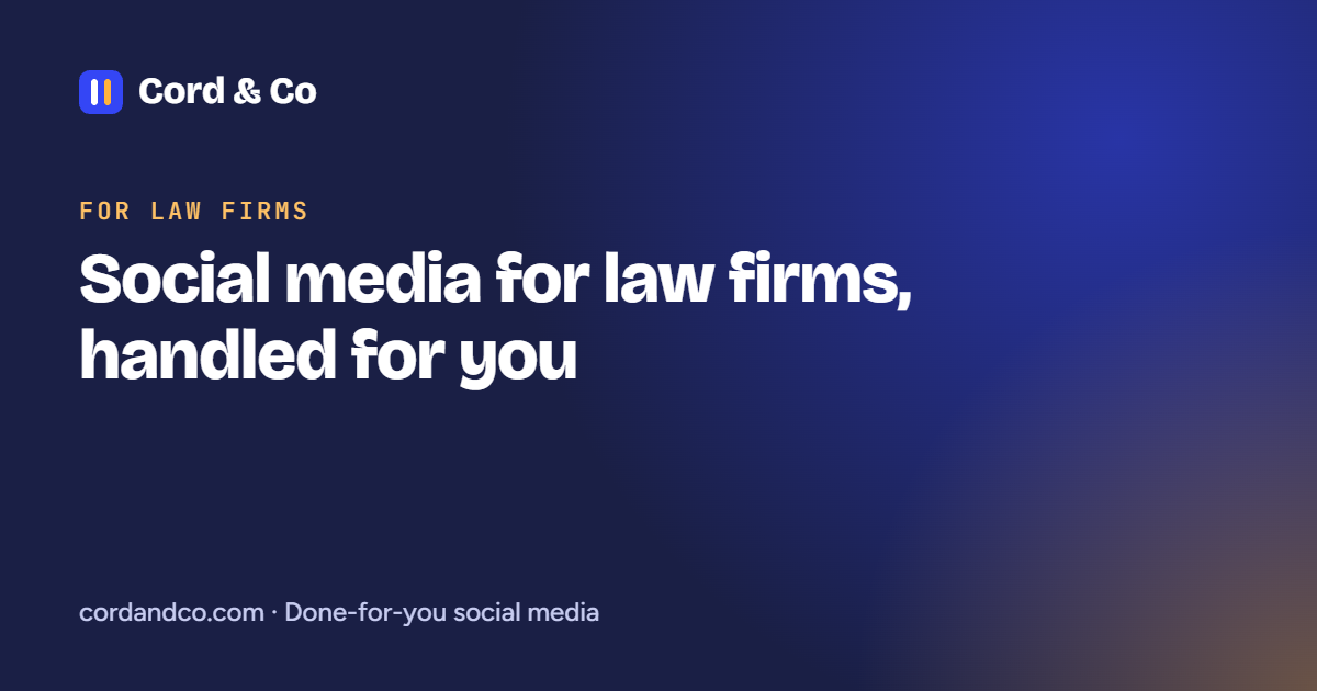 Social media for law firms, handled for you